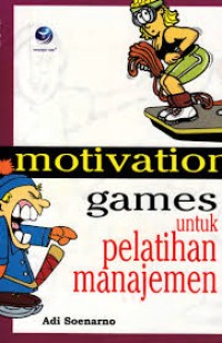 Image of Motivation Games Untuk Pelatihan Manajemen