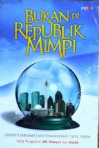 Image of Bukan Di Republik Mimpi
