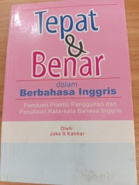 Image of Tepat dan Benar dalam Berbahasa Inggris